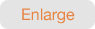 Enlarge